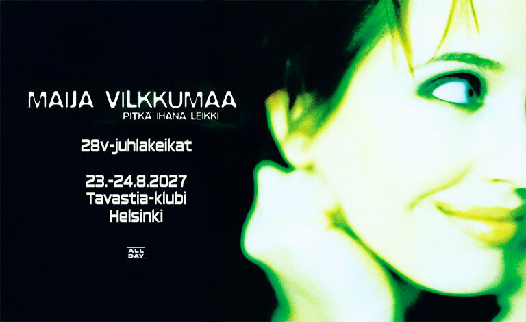 Maija Vilkkumaa - Pitkä Ihana Leikki 28 vuotta Biljetter