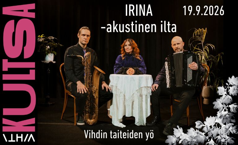 Irina - Akustinen ilta – Vihdin taiteiden yön päätöskonsertti Biljetter