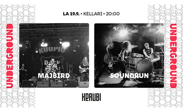 Kerubi Underground: MajBird, Soundrun Biljetter