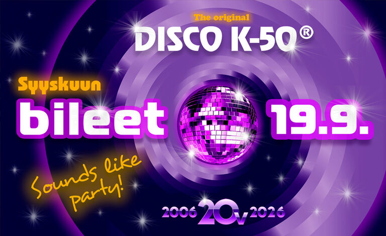 DISCO K-50® Tickets